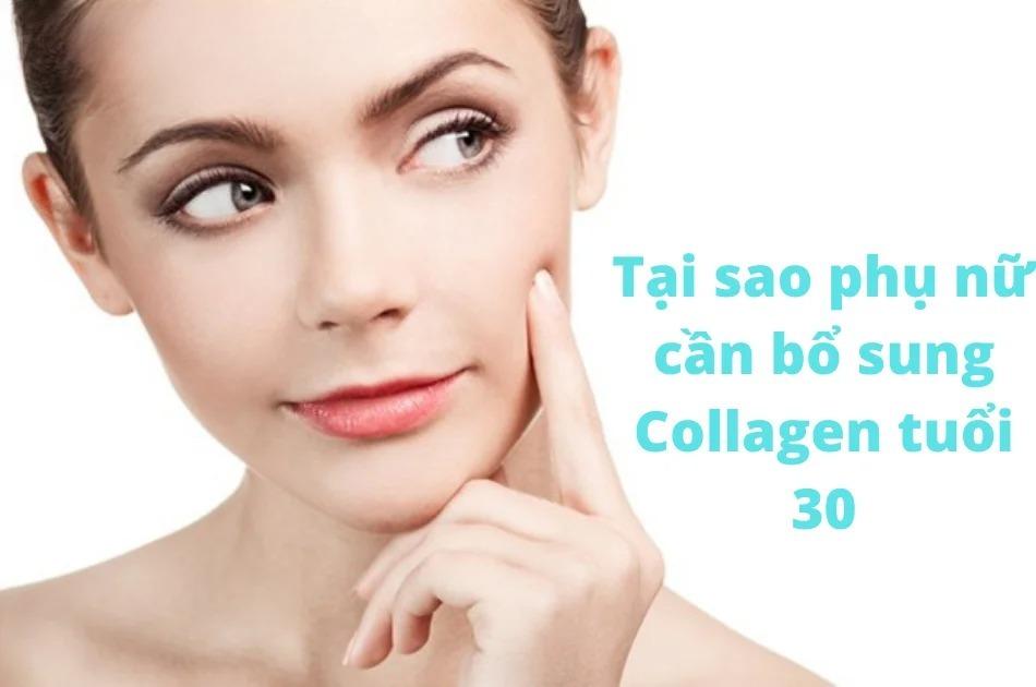 Bổ sung collagen tuổi 30